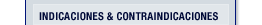 indicaciones & contraindicaciones